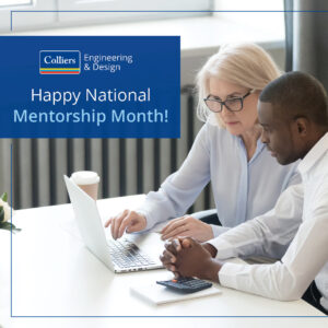 Colliers Engineering & Design Celebrates National Mentorship Month